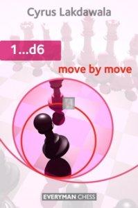 1...d6: move by move - Presents a repertoire for black with 1...d6 - 2nd hand