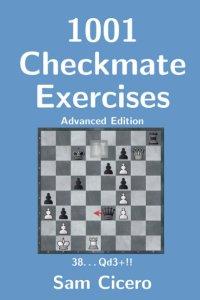 1001 Checkmate Exercises: Advanced Edition - 2nd hand
