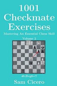 1001 Checkmate Exercises: Mastering An Essential Chess Skill - Volume 2 - 2nd hand