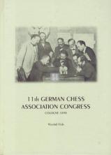 11th German Chess association congress - Cologne 1898