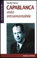 Capablanca. Mito intramontabile