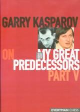 Livro: On My Great Predecessors Part V - Garry Kasparov