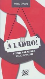 A ladro!