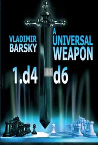 A Universal Weapon 1.d4 d6