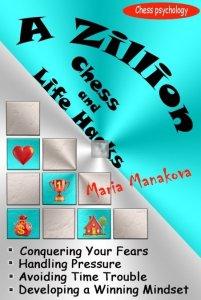 A Zillion Chess and Life Hacks