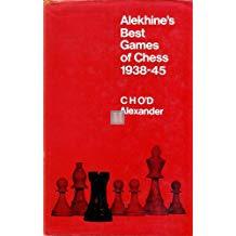 Alekhine's Best Games of Chess 1938-1945 - 2nd hand