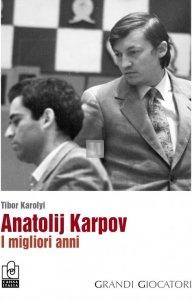 Anatolij Karpov - I migliori anni