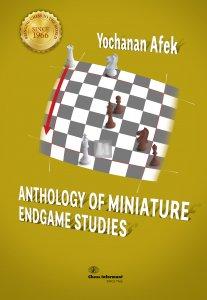 Anthology of Miniature Endgame Studies by Yochanan Afek