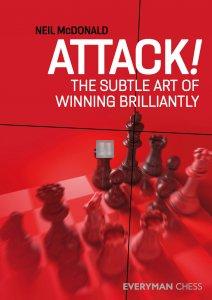 Attack! : The Subtle Art of Winning Brilliantly