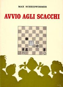Avvio agli scacchi (Scheidwimmer) - 2a mano