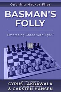 Basman's Folly: Embracing Chaos with 1.g4!?