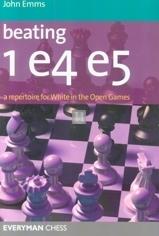 Beating 1 e4 e5: a repertoire for White in the Open Games - 2nd hand