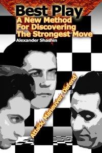 Best Play - A New Method to Find the Strongest Move