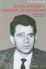 Boris Spassky Master of initiative