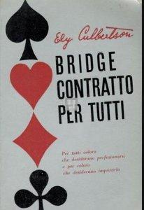Bridge contratto per tutti - 2a mano