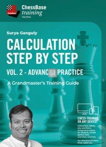 Calculation Step by Step: A Grandmaster’s Training Guide Vol. 2 - Advanced Practice - DOWNLOAD