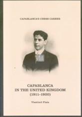 Capablanca in the United Kingdom (1911-1920)