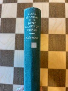 Capablanca`s 100 Best Games of Chess - 2nd hand