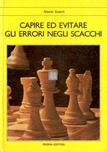Capire ed evitare gli errori negli scacchi - 2a mano