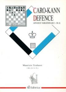Caro-Kann Defence Advance Variation - B12 - 2nd hand