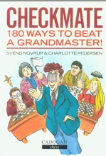 Checkmate. 180 Ways to Beat a Grandmaster - 2nd hand