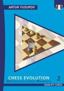 Chess Evolution 2 - Beyond the Basics