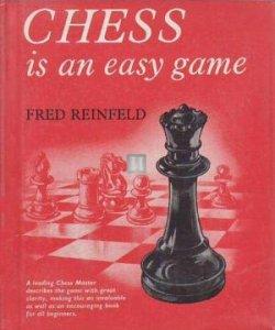 Chess is an easy game - 2nd hand