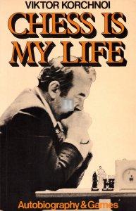 Chess is my Life. Autobiography and Games - 2nd hand