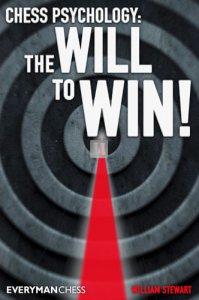 Chess Psychology: The will to win!