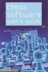 Chess Software User's Guide: Making the Most of Your Software - 2nd hand