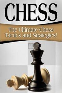 Chess: The Ultimate Chess Tactics and Strategies! - 2nd hand