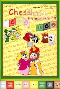 Chessland - The Magnificent 8