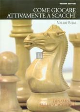 Come giocare attivamente a scacchi - 2nd hand