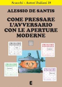 Come pressare l'avversario con le aperture moderne - 2a mano