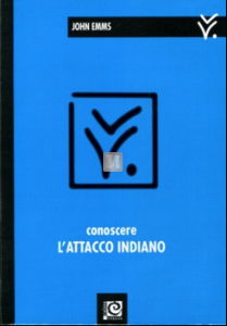 Conoscere l'attacco indiano - 2a mano