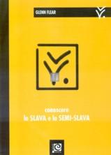 Conoscere la Slava e la Semi-Slava - 2a mano