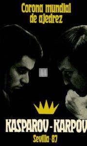 Corona mundial de ajedrez KASPAROV-KARPOV Sevilla-87 - 2nd hand