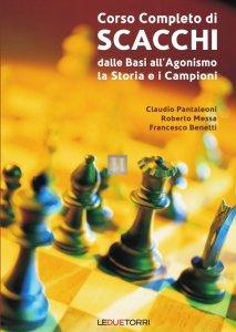 Corso completo di Scacchi - Dalle basi all'agonismo, la storia e i campioni - 2a mano