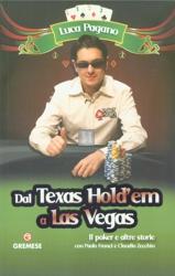 Dal Texas Hold'em a Las Vegas