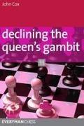Declining the Queen`s gambit - A repertoire for Black