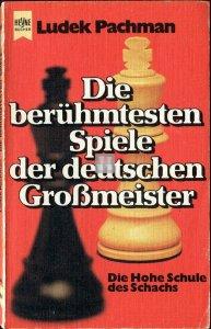Die berühmtesten Spiele der deutschen Großmeister - 2nd hand