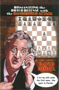 Dismantling the Dutch Defense with the Dangerfield Attack
