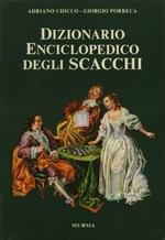 Dizionario Enciclopedico degli Scacchi - libro raro