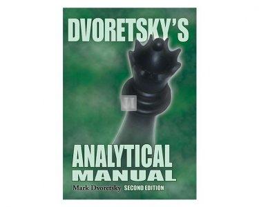 Dvoretsky's Analytical Manual: Second Edition