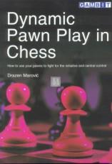 Dynamic Pawn Play in Chess - 2nd hand