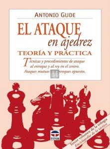 El ataque en ajedrez, teoria y practica - 2nd hand