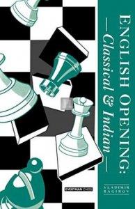English Opening: Classical & Indian - 2nd hand