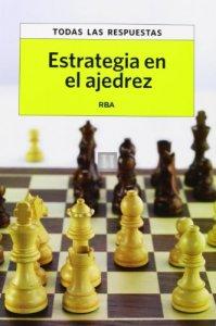 Estrategia en el ajedrez - 2a mano