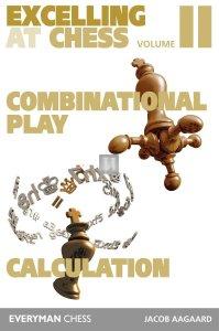 Excelling at Chess: Combination Play and Calculation