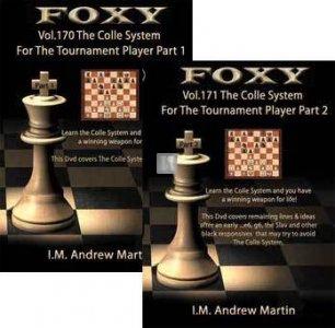 Foxy Chess Openings, 170 and 171: The Colle Chess Opening for the Tournament Players Vol 1 and 2 (2 DVDs)